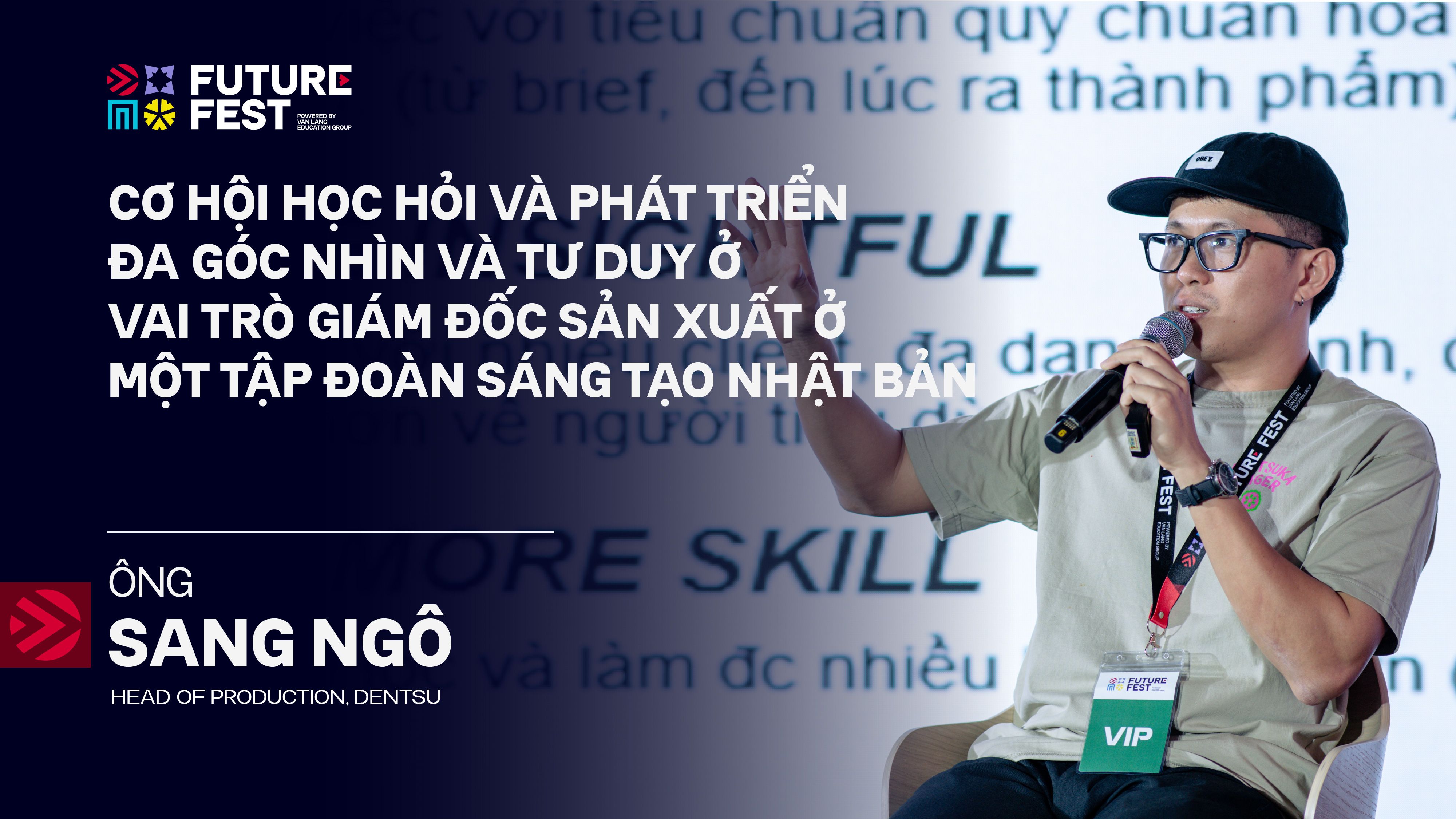 Mr. Sang Ngo at Future Fest 2026 | Learning and Growing Through ...