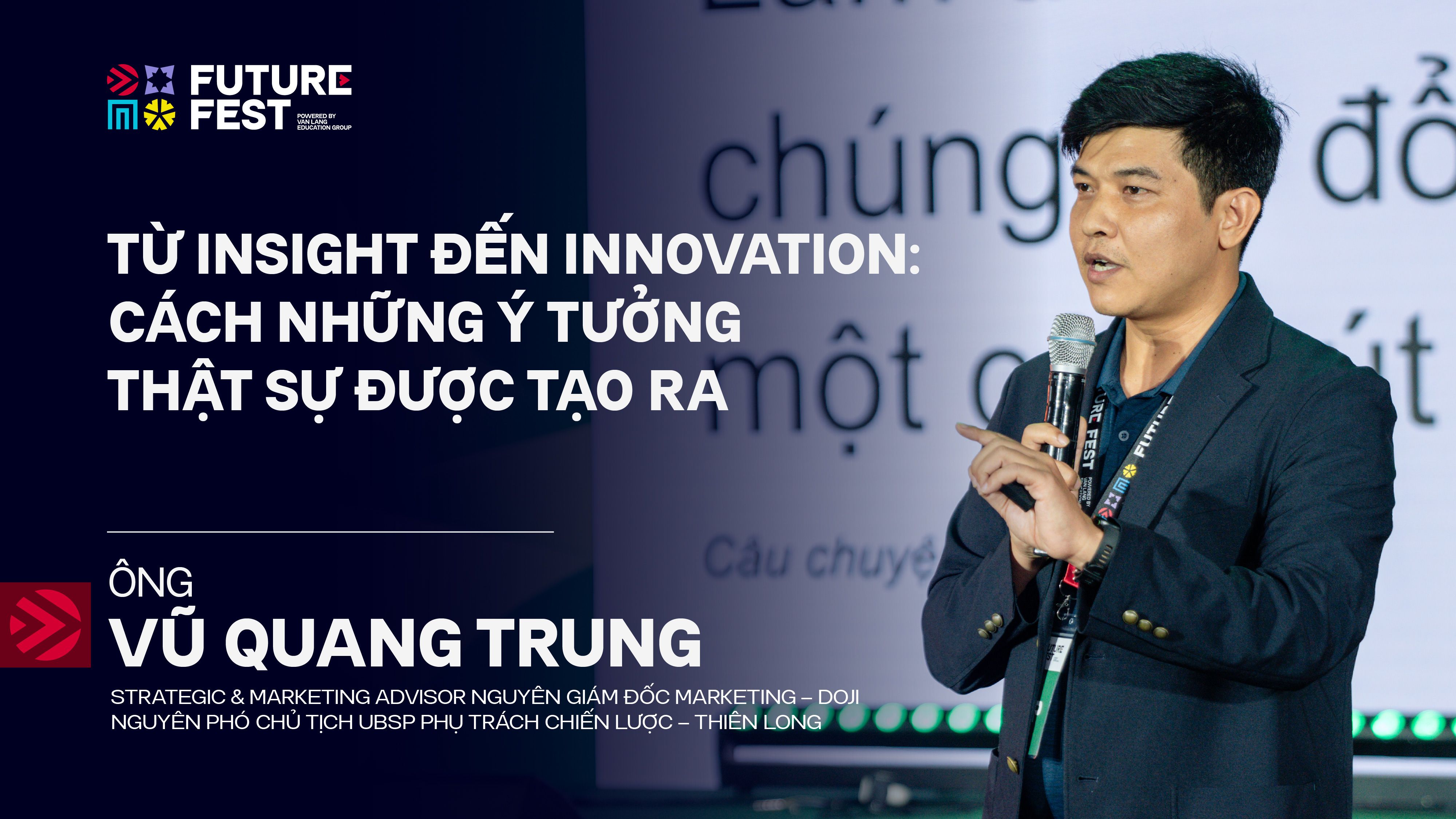Mr. Vu Quang Trung at Future Fest 2026 | From Insight to Innovation ...